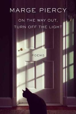 On the Way Out, Turn Off the Light (Poetry)