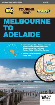 UBD Touring Map: Melbourne to Adelaide  (4th Edition)