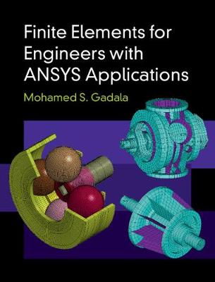 Finite Elements for Engineers with ANSYS Applications