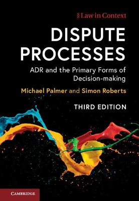 Dispute Processes (3rd Edition)