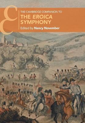 Cambridge Companions to Music #: The Cambridge Companion to the Eroica Symphony