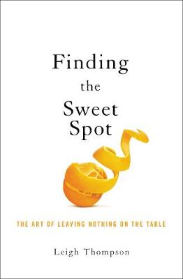 Negotiating the Sweet Spot