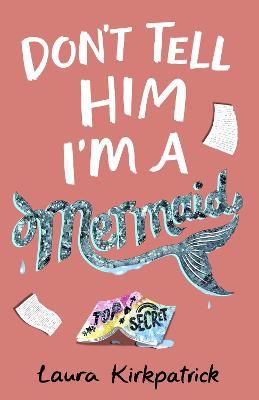 Molly Seabrook #02: Don't Tell Him I'm a Mermaid