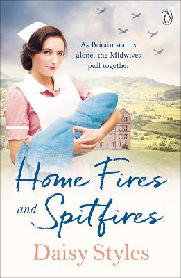 Wartime Midwives #02: Home Fires and Spitfires