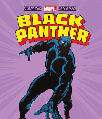 A Mighty Marvel First Book: Black Panther
