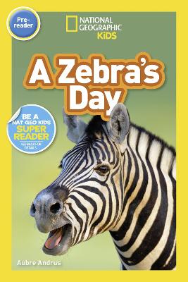 A Pre-Reader: Zebra's Day