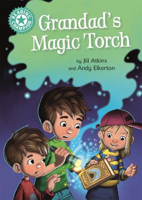 Reading Champion - Independent Reading Turquoise 7: Grandad's Magic Torch