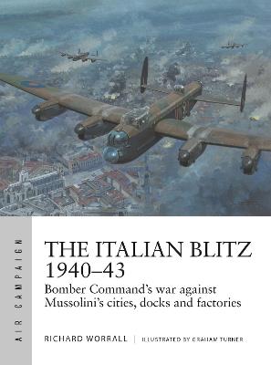 Air Campaign #: The Italian Blitz 1940-43