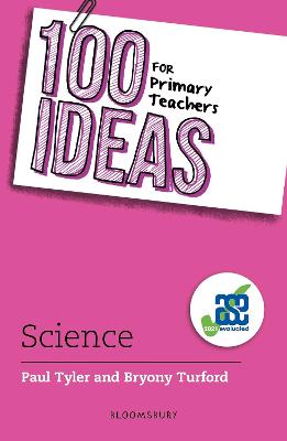100 Ideas for Teachers: 100 Ideas for Primary Teachers: Science