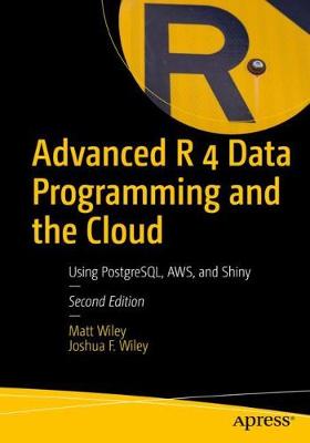Advanced R 4 Data Programming and the Cloud  (2nd Edition)