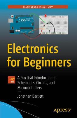 Electronics for Beginners  (1st Edition)