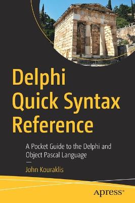 Delphi Quick Syntax Reference  (1st Edition)