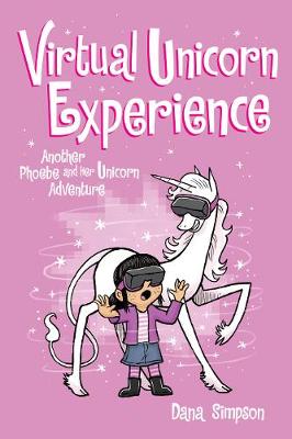 Phoebe and Her Unicorn: Virtual Unicorn Experience (Graphic Novel)