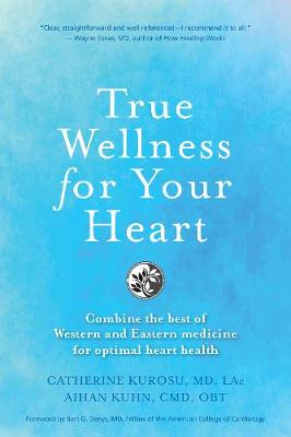 True Wellness For Your Heart