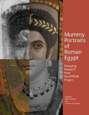 Mummy Portraits of Roman Egypt: Emerging Research  from the APPEAR Project
