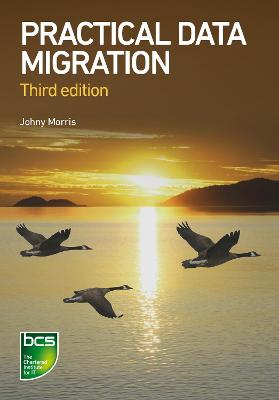 Practical Data Migration  (3rd Edition)