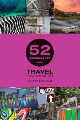 52 Assignments #: Travel Photography
