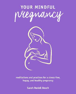 Your Mindful Pregnancy