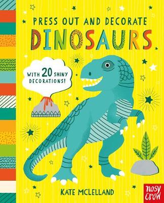 Press Out and Decorate: Dinosaurs (Push, Pull, Slide Board Book)