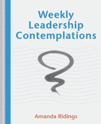 Weekly Leadership Contemplations