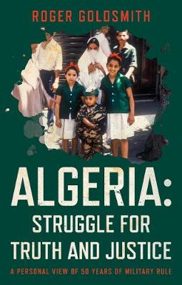 Algeria: Struggle for Truth and Justice