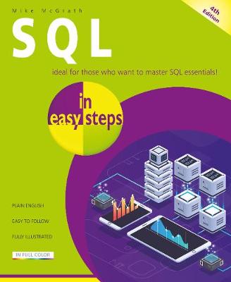 SQL in Easy Steps (4th Edition)
