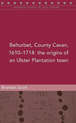 Belturbert, County Cavan, 1610-1714