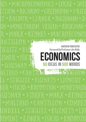 50 Ideas in 500 Words: Economics