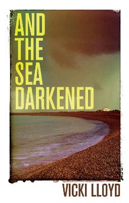The Sea Darkened