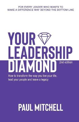 Your Leadership Diamond (2nd Edition)