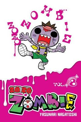Zo Zo Zombie #08: Zo Zo Zombie, Vol. 8 (Graphic Novel)