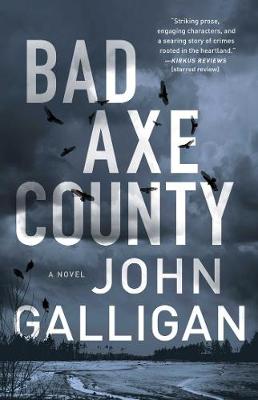 Bad Axe County #01: Bad Axe County