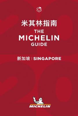 Michelin Hotel & Restaurant Guides #: Singapore 2020