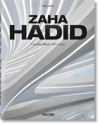 Zaha Hadid. Complete Works 1979-Today (2020 Edition)