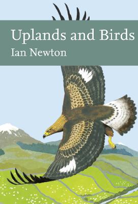 Collins New Naturalist Library #: Uplands and Birds