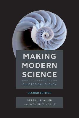 Making Modern Science