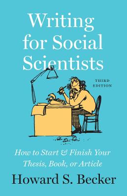 Writing for Social Scientists  (3rd Edition)