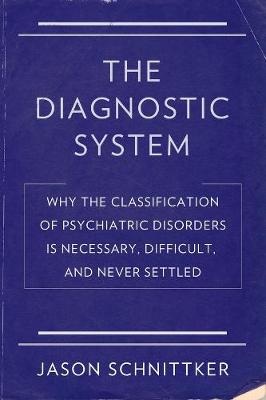 The Diagnostic System