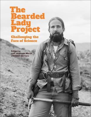 Bearded Lady Project, The: Challenging the Face of Science