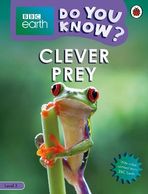 Do You Know?: Level 3: Clever Prey