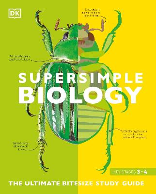 SuperSimple: Biology: The Ultimate Bitesize Study Guide