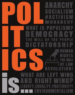 Politics Is...