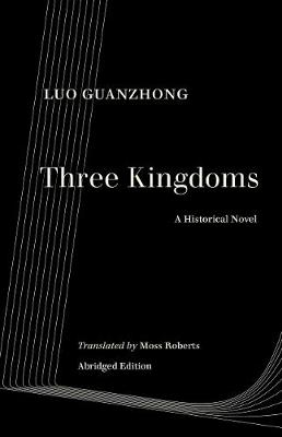 Three Kingdoms: A Historical Novel