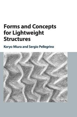 Forms and Concepts for Lightweight Structures