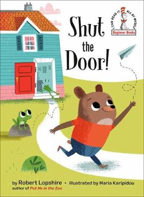 Beginner Books: Shut the Door!
