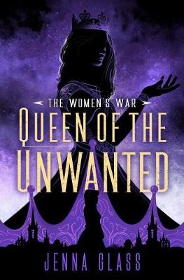 Women's War #02: Queen of the Unwanted