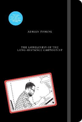 The Loneliness of the Long-Distance Cartoonist (Graphic Novel)