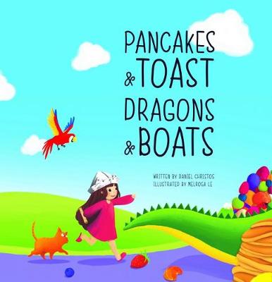 Pancakes & Toast Dragons & Boats