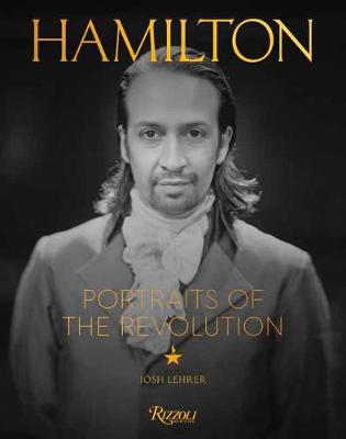 Hamilton: Portraits of the Revolution