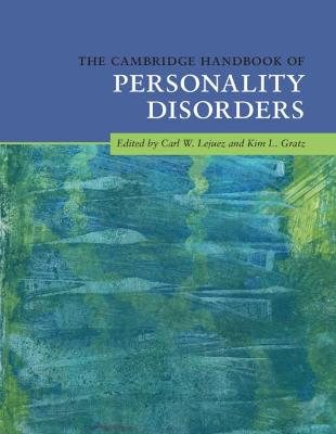 Cambridge Handbooks in Psychology #: THe Cambridge Handbook of Personality Disorders